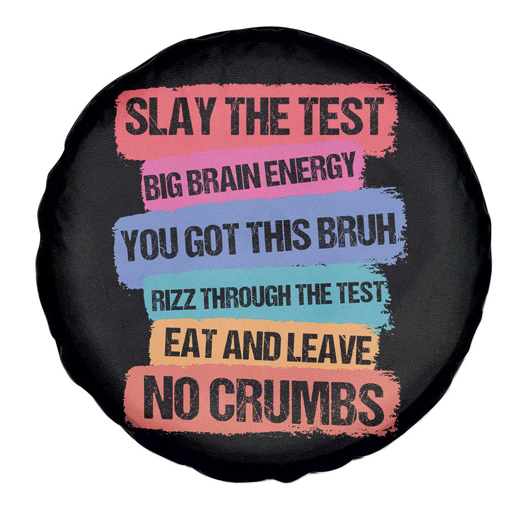 Test Day Spare Tire Cover Slay The Test Big Brain Energy Students Spirit