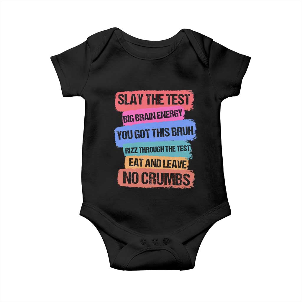 Test Day Baby Onesie Slay The Test Big Brain Energy Students Spirit