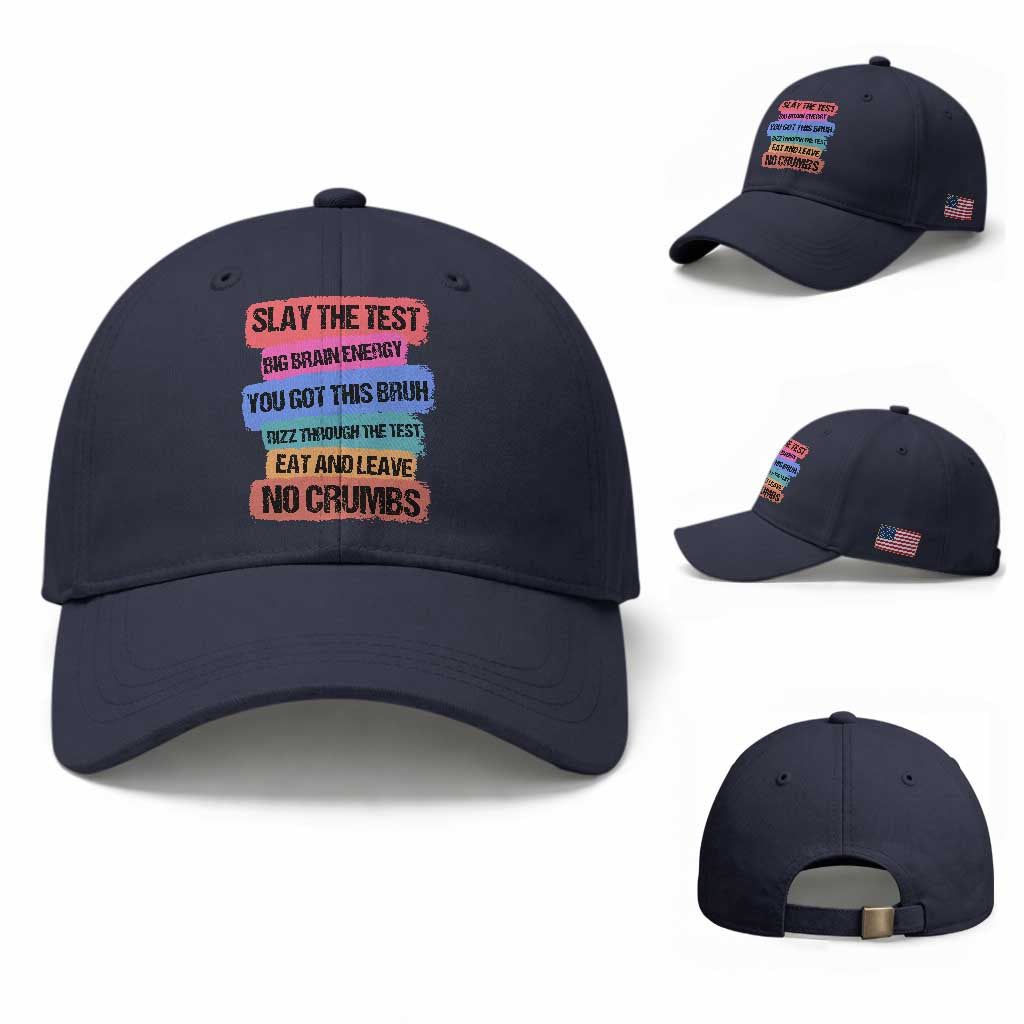 Test Day Baseball Cap Slay The Test Big Brain Energy Students Spirit