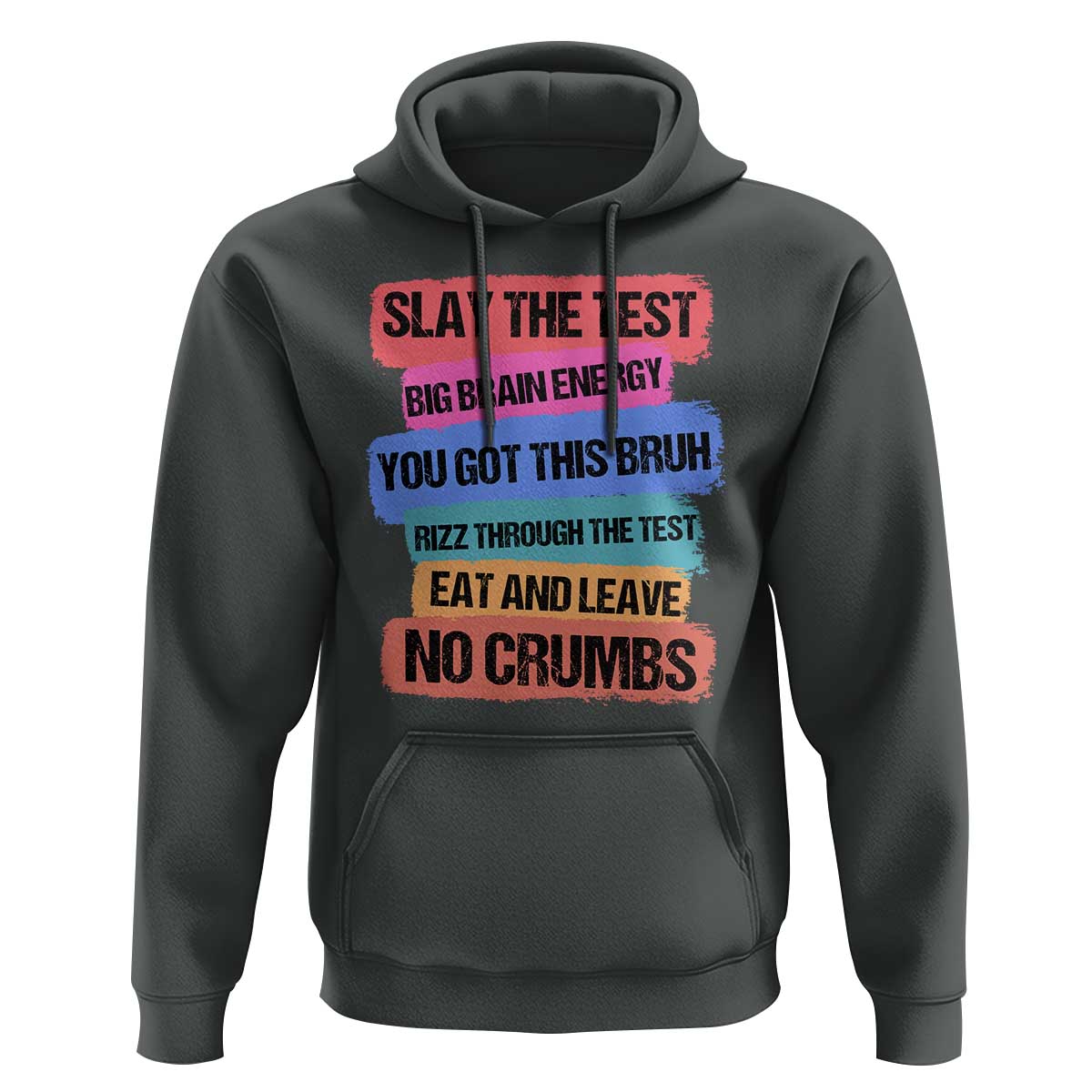 Test Day Hoodie Slay The Test Big Brain Energy Students Spirit