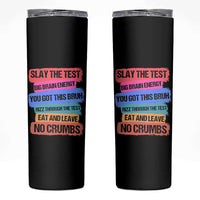 Test Day Skinny Tumbler Slay The Test Big Brain Energy Students Spirit