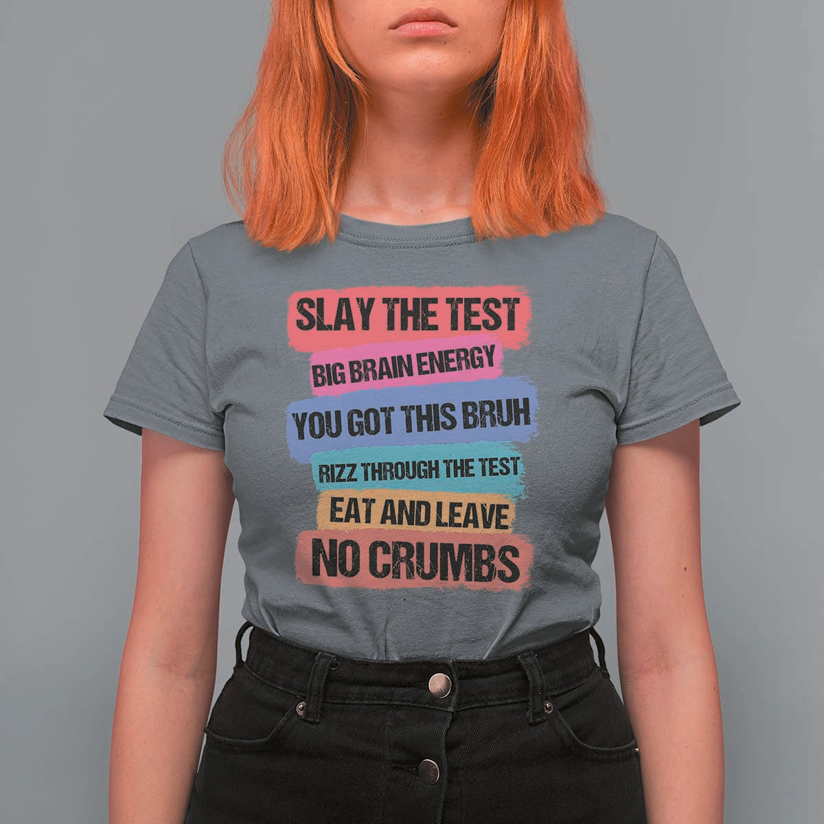 Test Day T Shirt For Women Slay The Test Big Brain Energy Students Spirit