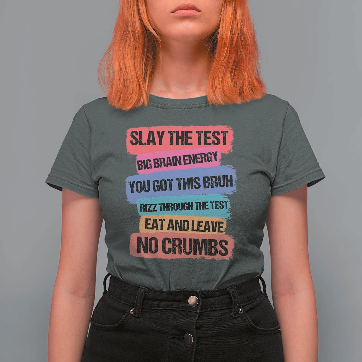Test Day T Shirt For Women Slay The Test Big Brain Energy Students Spirit