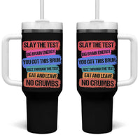 Test Day Tumbler With Handle Slay The Test Big Brain Energy Students Spirit