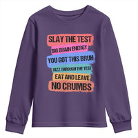 Test Day Youth Sweatshirt Slay The Test Big Brain Energy Students Spirit