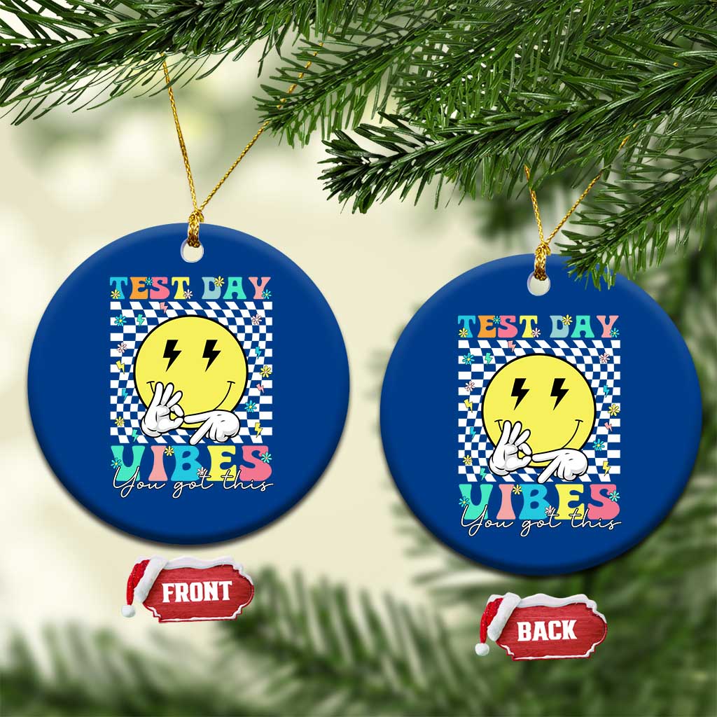 Test Day 67 Meme Ceramic Ornament You Got This Testing Teacher Retro Grooves