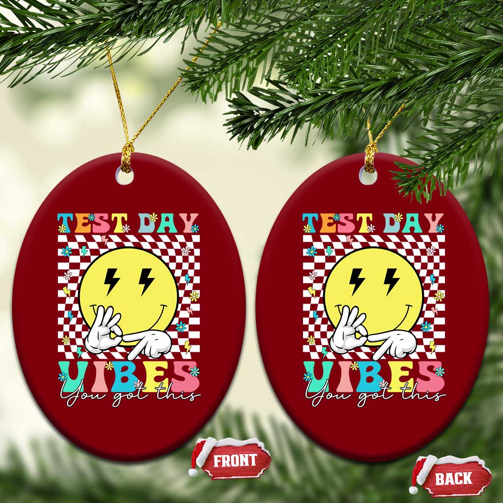 Test Day 67 Meme Ceramic Ornament You Got This Testing Teacher Retro Grooves