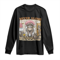 Never Alone Raccoon Mom Long Sleeve Shirt Funny Mama Life Mothers Day
