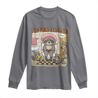 Never Alone Raccoon Mom Long Sleeve Shirt Funny Mama Life Mothers Day