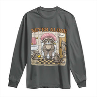 Never Alone Raccoon Mom Long Sleeve Shirt Funny Mama Life Mothers Day