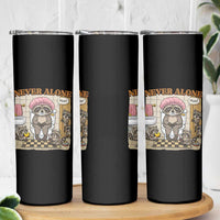 Never Alone Raccoon Mom Skinny Tumbler Funny Mama Life Mothers Day