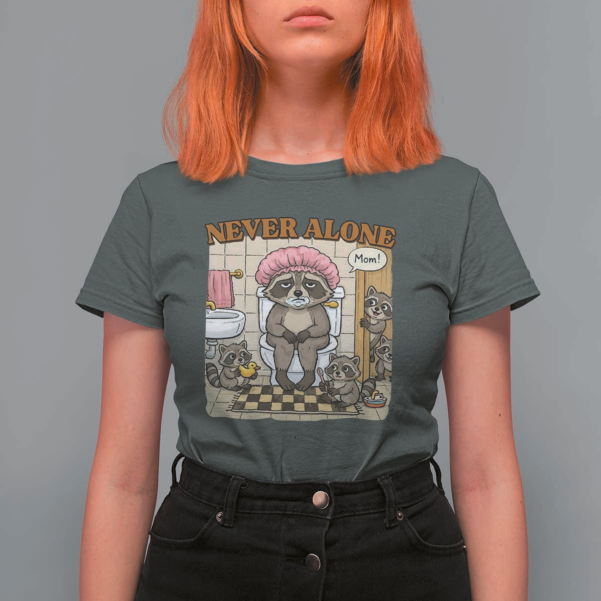 Never Alone Raccoon Mom T Shirt For Women Funny Mama Life Mothers Day