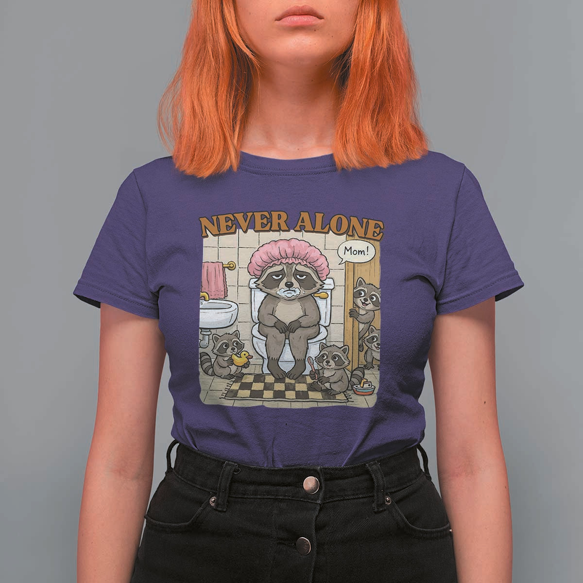 Never Alone Raccoon Mom T Shirt For Women Funny Mama Life Mothers Day