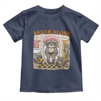 Never Alone Raccoon Mom Toddler T Shirt Funny Mama Life Mothers Day