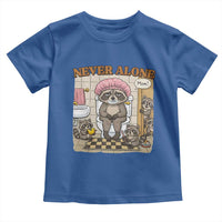 Never Alone Raccoon Mom Toddler T Shirt Funny Mama Life Mothers Day