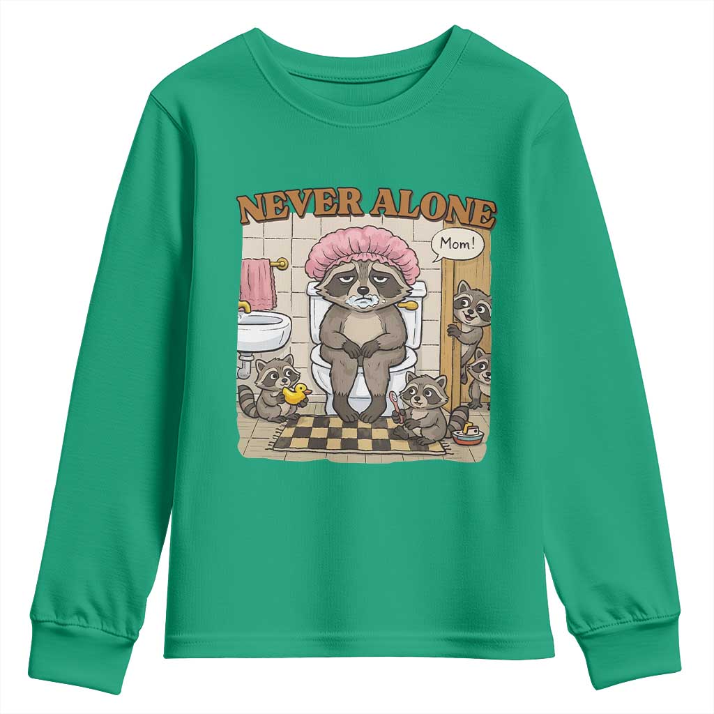 Never Alone Raccoon Mom Youth Sweatshirt Funny Mama Life Mothers Day