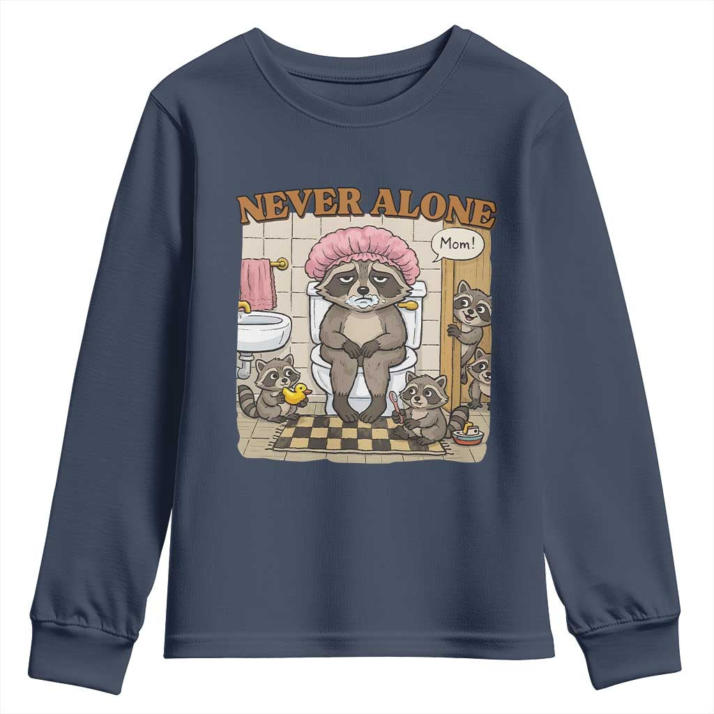 Never Alone Raccoon Mom Youth Sweatshirt Funny Mama Life Mothers Day