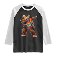 Mexican Bigfoot Dabbing Cinco de Mayo Funny Fiesta Raglan Shirt