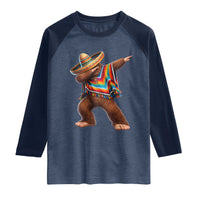 Mexican Bigfoot Dabbing Cinco de Mayo Funny Fiesta Raglan Shirt