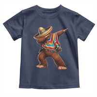 Mexican Bigfoot Dabbing Cinco de Mayo Funny Fiesta Toddler T Shirt