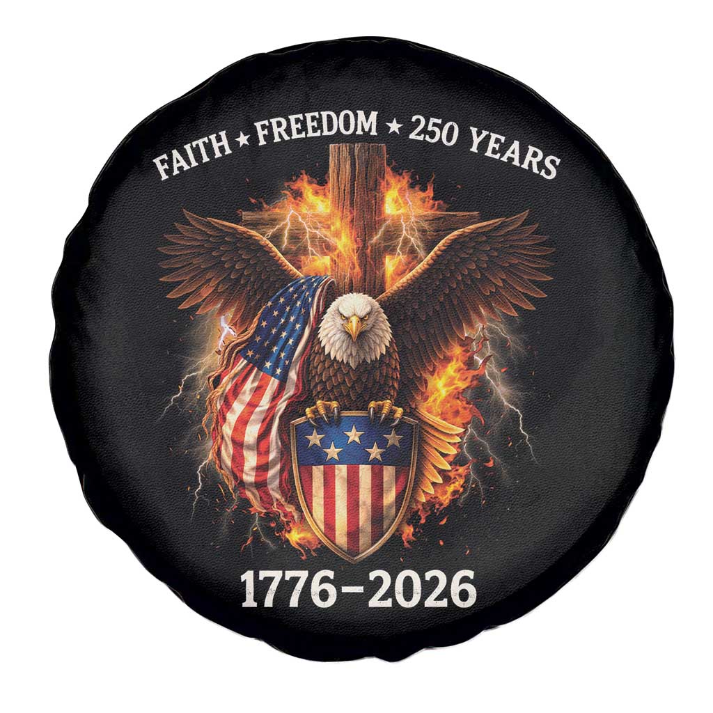 Faith Freedom 250 Years Spare Tire Cover Christian USA Independence 1776 2026 Bald Eagle