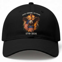 Faith Freedom 250 Years Baseball Cap Christian USA Independence 1776 2026 Bald Eagle