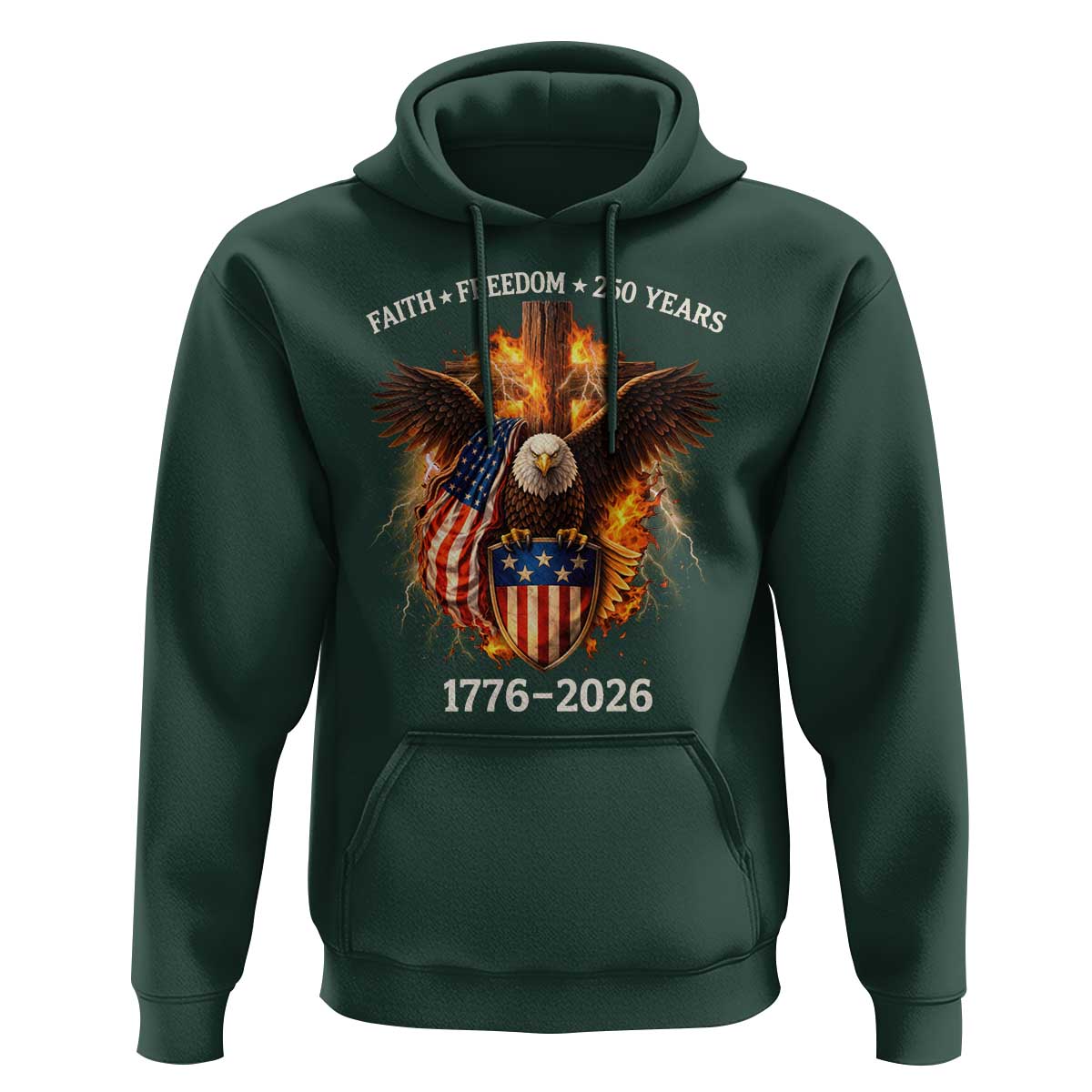Faith Freedom 250 Years Hoodie Christian USA Independence 1776 2026 Bald Eagle