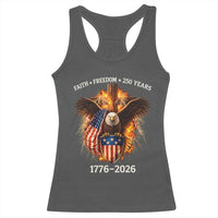 Faith Freedom 250 Years Racerback Tank Top Christian USA Independence 1776 2026 Bald Eagle