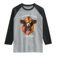 Faith Freedom 250 Years Raglan Shirt Christian USA Independence 1776 2026 Bald Eagle