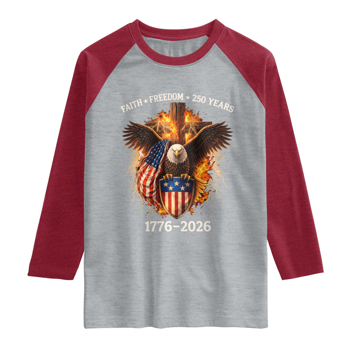 Faith Freedom 250 Years Raglan Shirt Christian USA Independence 1776 2026 Bald Eagle