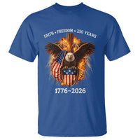 Faith Freedom 250 Years T Shirt Christian USA Independence 1776 2026 Bald Eagle