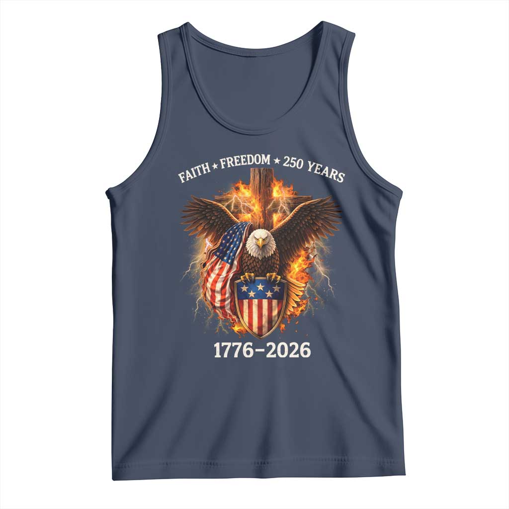 Faith Freedom 250 Years Tank Top Christian USA Independence 1776 2026 Bald Eagle