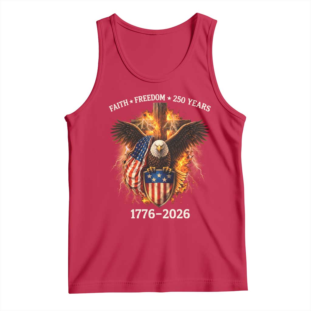 Faith Freedom 250 Years Tank Top Christian USA Independence 1776 2026 Bald Eagle