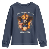 Faith Freedom 250 Years Youth Sweatshirt Christian USA Independence 1776 2026 Bald Eagle