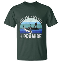 Fishing T Shirt Just One More Cast I Promise - Wonder Print Shop
