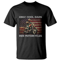 Only Cool Dads Ride Motorcycle T Shirt Vintage USA Flag Father's Day - Wonder Print Shop