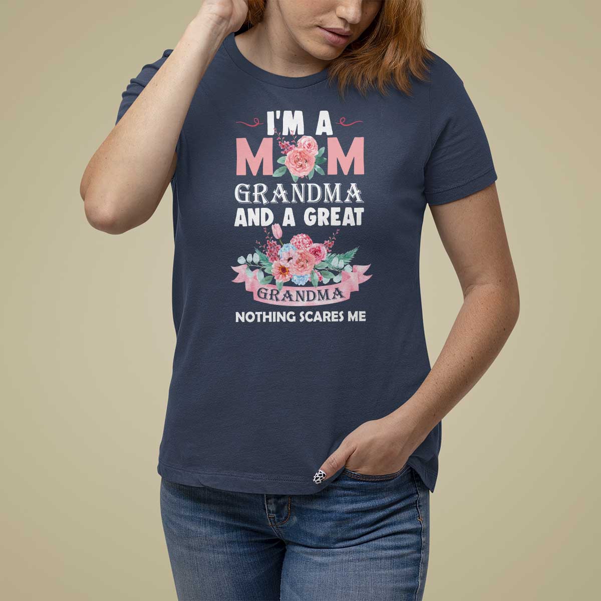 Mother T Shirt For Women I'm A Mom Grandma And A Great Grandma Nothing Scares Me Carnation Flower Mother's Day - Wonder Print Shop