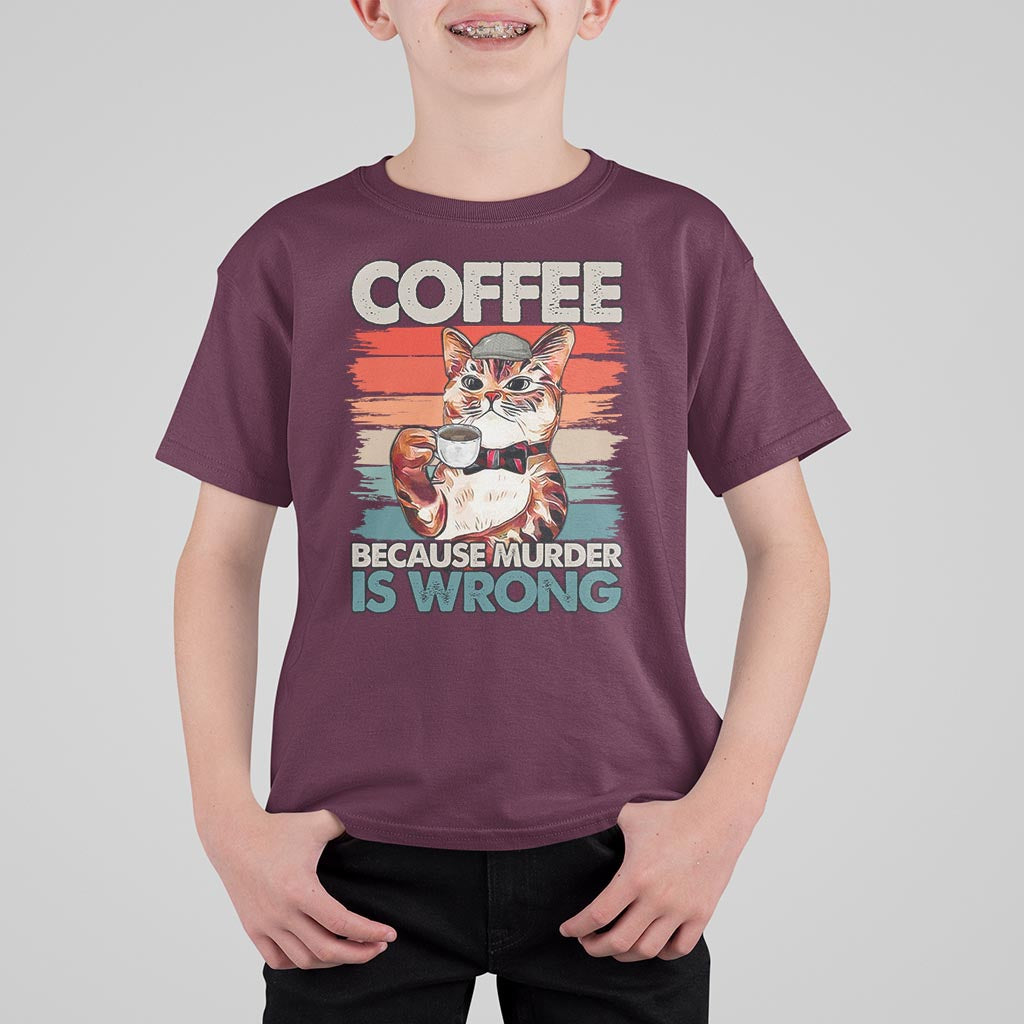 Funny Cat Coffee T Shirt For Kid Because Murder Is Wrong Coffee Cup - Wonder Print Shop