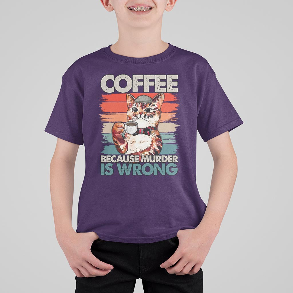 Funny Cat Coffee T Shirt For Kid Because Murder Is Wrong Coffee Cup - Wonder Print Shop