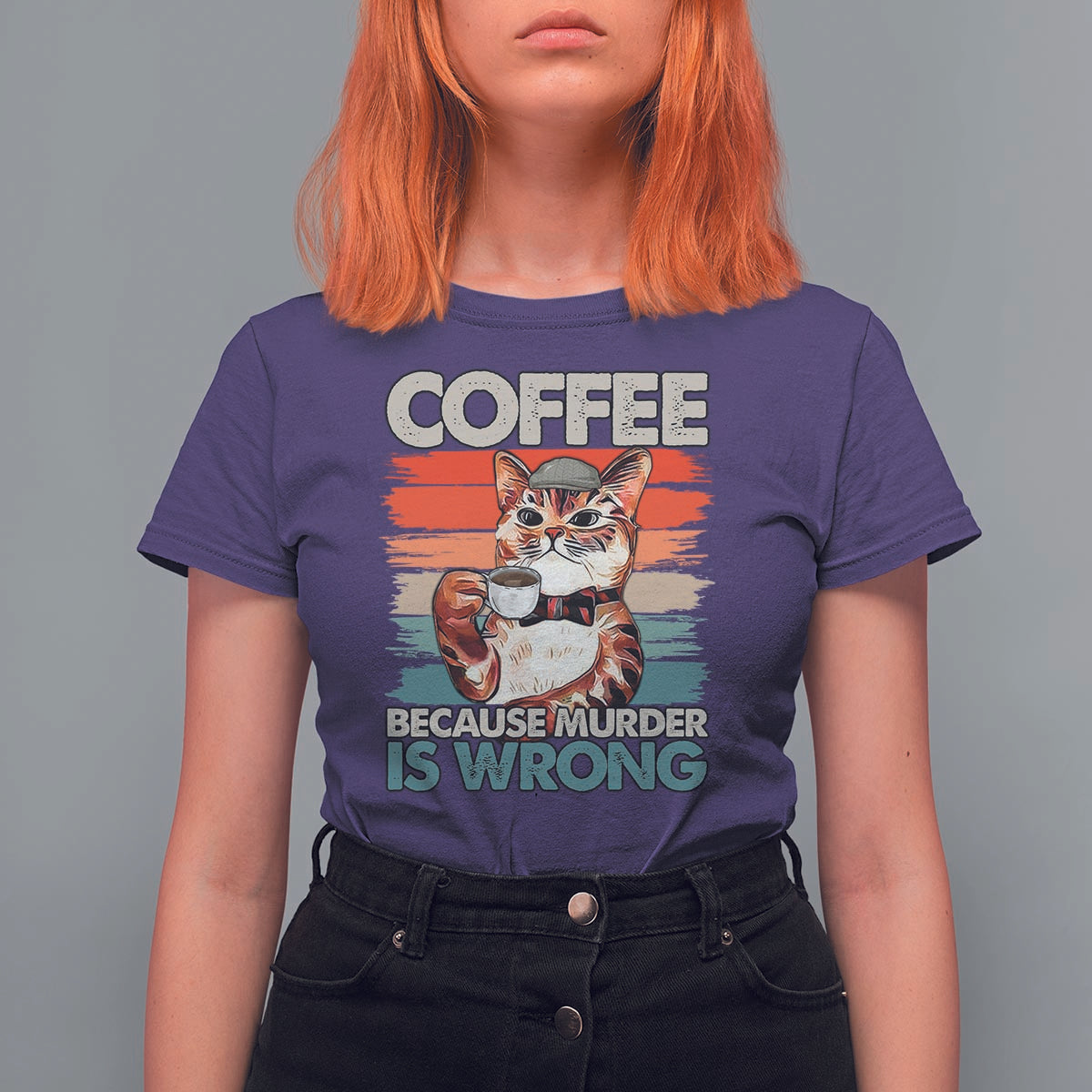 Funny Cat Coffee T Shirt For Women Because Murder Is Wrong Coffee Cup - Wonder Print Shop