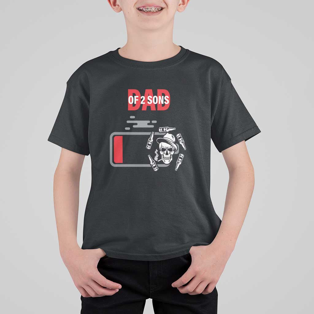Dad Of Two Sons T Shirt For Kid Dad Of Two Sons Funny Skeleton Low Battery Father's Day - Wonder Print Shop