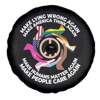 Make Lying Wrong Again Make America Think Again Spare Tire Cover Human’s Rights Hand Peace