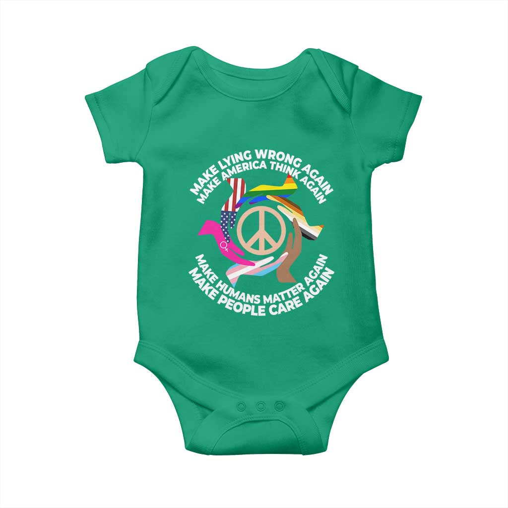 Make Lying Wrong Again Make America Think Again Baby Onesie Human’s Rights Hand Peace