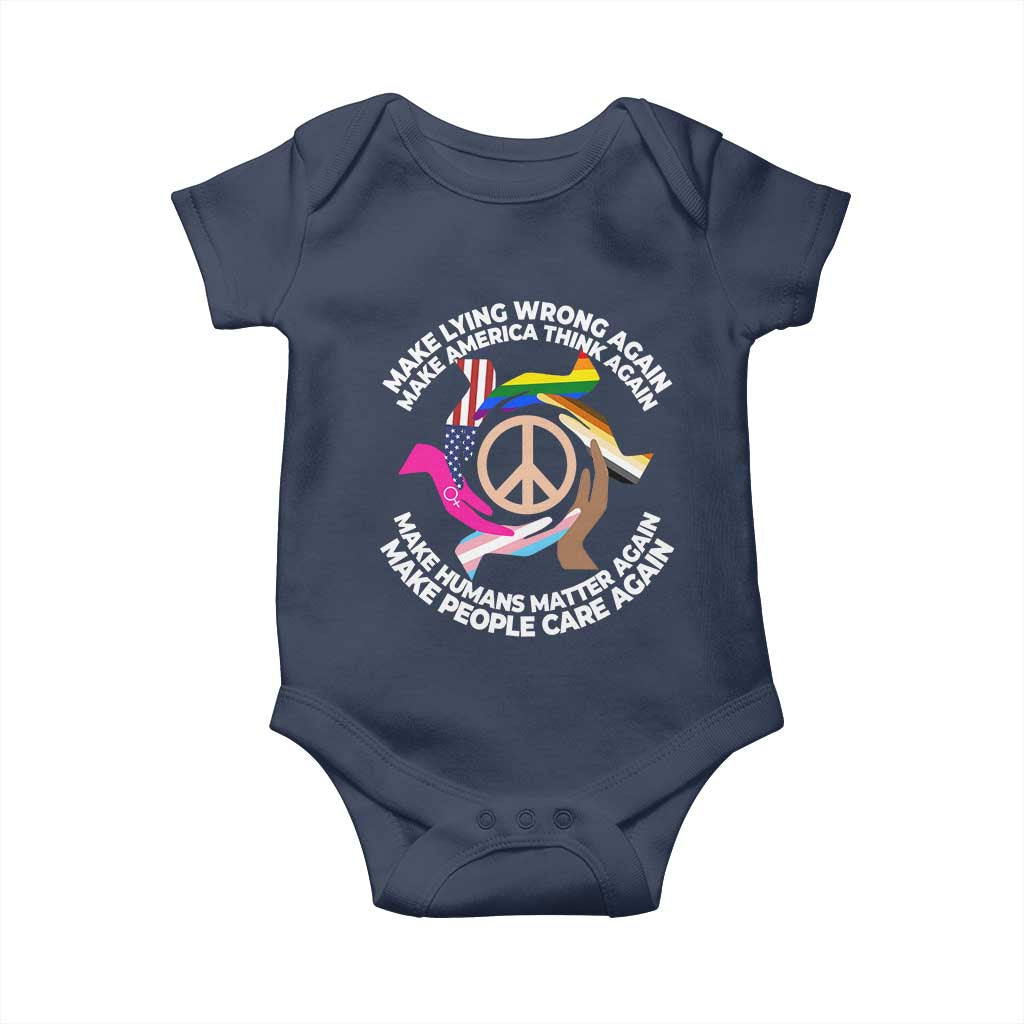 Make Lying Wrong Again Make America Think Again Baby Onesie Human’s Rights Hand Peace