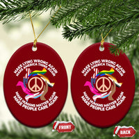 Make Lying Wrong Again Make America Think Again Ceramic Ornament Human’s Rights Hand Peace - Wonder Print Shop