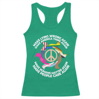 Make Lying Wrong Again Make America Think Again Racerback Tank Top Human’s Rights Hand Peace