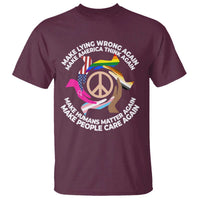 Make Lying Wrong Again Make America Think Again T Shirt Human’s Rights Hand Peace