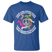 Make Lying Wrong Again Make America Think Again T Shirt Human’s Rights Hand Peace