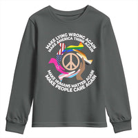 Make Lying Wrong Again Make America Think Again Youth Sweatshirt Human’s Rights Hand Peace
