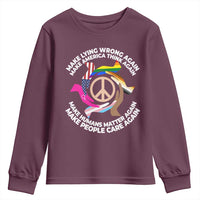 Make Lying Wrong Again Make America Think Again Youth Sweatshirt Human’s Rights Hand Peace